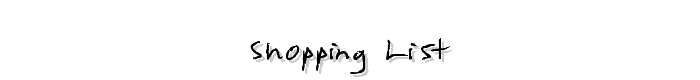 Shopping List font